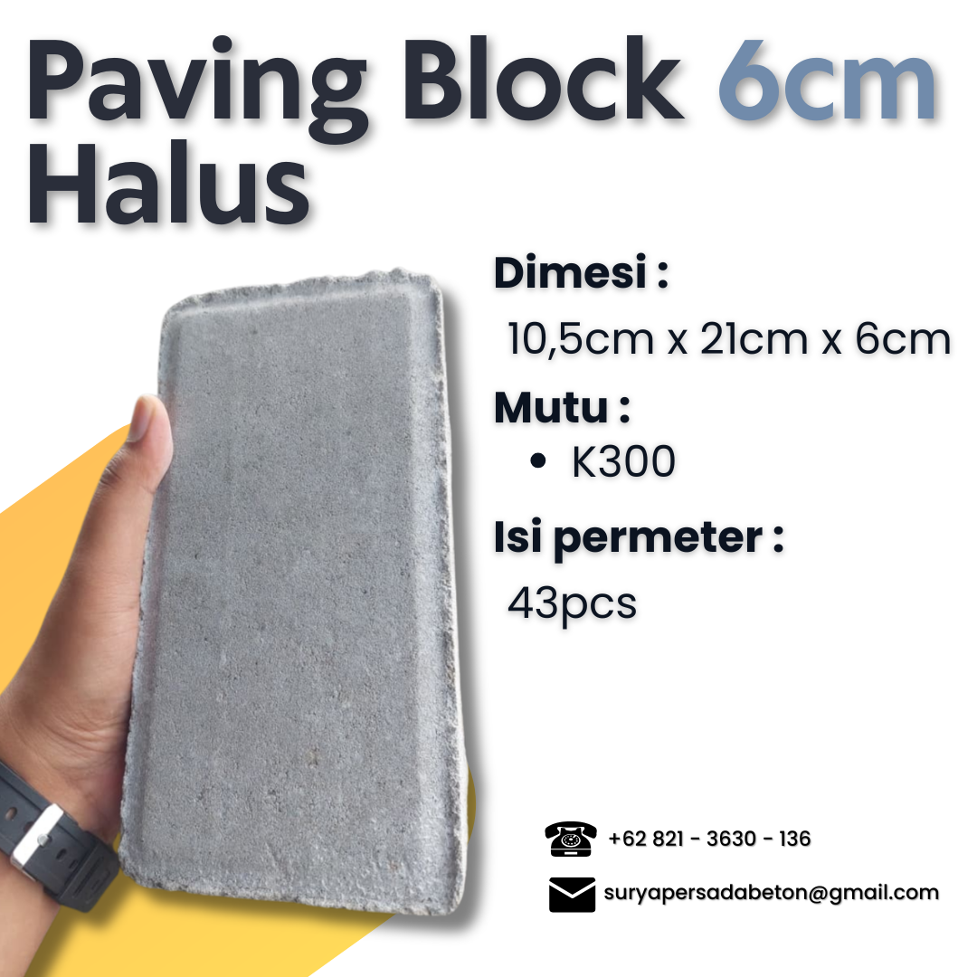 PAVING TEBAL 6CM HALUS